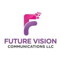 Future Vision Communication LLC